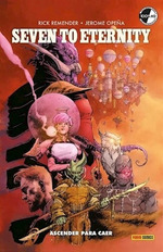 Seven to Eternity 3 Ascender Para Caer (Cartone)-Remender