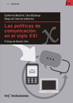 Politicas De Comunicacion En El Siglo XXI (Serie Catego Ri