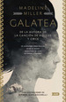 Galatea (Coleccion Alianza De Novelas) [Ilustrado] (Cartone