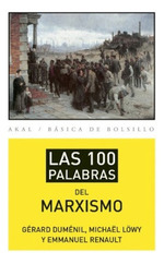 100 Palabras Del Marxismo (Basica De Bolsillo 290)-Dumeni