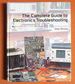 The Complete Guide to Electronics Troubleshooting