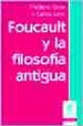 Foucault Y La Filosofia Antigua-Gros Y Levy (Papel)