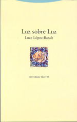 Luz Sobre Luz-Luce Lopez Baralt