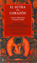 El Sutra Del Corazon-Lama Kalu Rinpoche