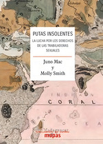 Putas Insolentes-Molly Smith Juno Mac