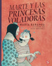 Marte Y Las Princesas Voladoras-Maria Baranda