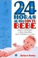 24 Horas Al Dia Con Tu Bebe Juegos Actividades E Ideas Dive