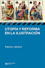 Utopia Y Reforma En La Ilustracion-Franco Venturi