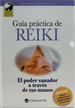 Guia Practica De Reiki (Coleccion Vida Y Salud)-Fumagalli