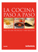 Cocina Paso a Paso Mas De 650 Tecnicas Y 400 Recetas (Carto