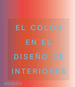 Color En El DiseO De Interiores (Cartone)-Phaidon Editor