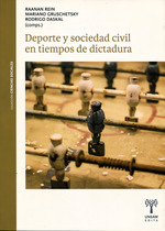 Deporte Y Sociedad Civil En Tiempos De Dictadura-Daskal