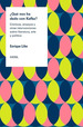 Que Nos Ha Dado Con Kafka? -Enrique Lihn, De Enrique Lihn. Editorial Overol En EspaOl