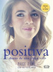 Positiva (Diario De Una Chica Vih+), De Paige Rawl. Editorial V&R, Tapa Blanda En EspaOl