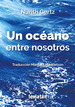 Un Oceano Entre Nosotros, De Nurith Gertz. Editorial LeviatN, Tapa Blanda, EdiciN 1 En EspaOl