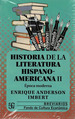 Historia De La Literatura Hispanoamerica II: Epoca ContemporNea, De Enrique Anderson Imbert. Editorial Fondo De Cultura EconMica, Tapa Blanda, EdiciN 1 En EspaOl