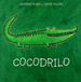 Cocodrilo (T. D)