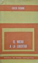 El Miedo a La Libertad E. Fromm