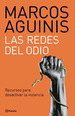 Las Redes Del Odio-Marcos Aguinis *