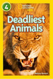 Deadliest Animals-Collins / Nat Geo Kids-Level 4 Kel Edi