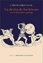 Deriva De Los Heroes-Garcia Gual, Carlos