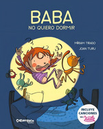 Baba, No Quiero Dormir-Miriam Tirado, Joan Turu