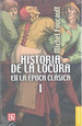 Historia De La Locura En La Poca ClSica I-Foucault