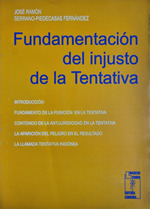 FundamentaciN Del Injusto De La Tentativa