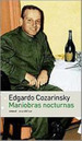 Maniobras Nocturnas, De Cozarinsky, Edgardo. Editorial Emec, Tapa Tapa Blanda En EspaOl