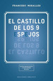 El Castillo De Los 9 Espejos, De Miralles, Francesc. Editorial Ediciones Obelisco En EspaOl