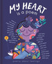 My Heart is a Poem-Poetry About Feelings, De Aa. VV. Editorial Little Tiger Press, Tapa Dura En Ingls Internacional, 2023