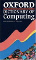 Oxford Dictionary of Computing: for Learners of English, De Pyne, Sandra., Vol. 1. Editorial Oxford, Tapa Tapa Blanda En Ingls