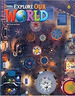 Explore Our World 6 (2nd. Ed. ) Student's Book + Sticket Code Online Activities, De Sved, Rob. Editorial National Geographic Learning, Tapa Blanda En Ingls Americano, 2020