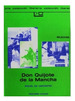 Don Quijote De La Mancha-Miguel De Cervantes Saavedra-Leer Y Crear Colihue, De De Cervantes Saavedra, Miguel. Editorial Colihue, Tapa Blanda En EspaOl