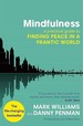 Mindfulness-a Practical Guide to Finding Peace in a Frantic World