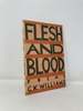 Flesh & Blood: Poems