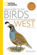 National Geographic Field Guide to the Birds of the United States and CanadaWest, 2nd Edition