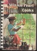 Minnie Pearl Cooks