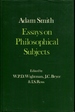 Essays on Philosophical Subjects (Glasgow Edition of the Works and Correspondence of Adam Smith)