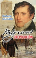 Belgrano En La RevoluciN-Galasso, Norberto