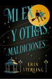 Libro Mi Ex Y Otras Maldiciones-Erin Sterling-Titania