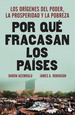 Por Qu Fracasan Los Pa'Ses De James a. Robinson Editorial Booket Tapa Blanda