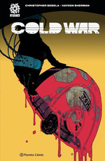 Cold War, De Chris Sebela. Editorial Planeta Comics, EdiciN 1 En EspaOl