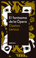 Fantasma De La Opera, El, De Leroux, Gaston. Editorial Oceano En EspaOl, 2024