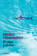 El Viejo Y El Mar, De Hemingway, Ernest. Editorial Debolsillo, Tapa Blanda En EspaOl, 2004