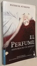 El Perfume: Historia De Un Asesino (Spanish Edition)