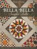 Bella Bella Sampler Quilts