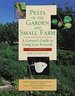 Pests of the Garden and Small Farm: A Grower's Guide to Using Less Pesticide