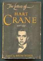 The Letters of Hart Crane: 1916-1932