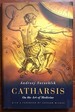 Catharsis: On the Art of Medicine